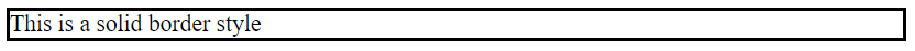 CSS Borders Style: Comprehensive Guide 3 solid - Defines a solid border