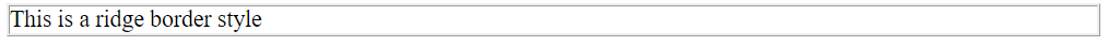 CSS Borders Style: Comprehensive Guide 6 ridge border style in CSS